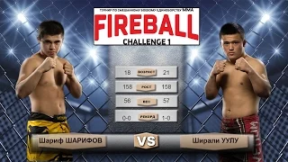 Fireball Challenge 1 Шарифов VS Ширали