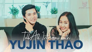 Tell All Interview with Yujin Thao Cagnujtsim