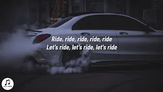 Fast & Furious: The Fast Saga - Let's Ride (Lyrics) ft. YG, Ty Dolla $ign, Lambo4oe