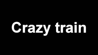 ozzy osbourne - crazy train [ no guitar ] [ no vocal ] [ backing track ]