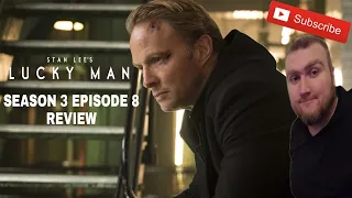 Stan Lee's Lucky Man Season 3 Episode 8 Review