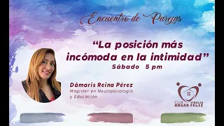 "La posición más incómoda en la intimidad" -  DAMARIS JOHANA REINA - Visalia Central SDA Church