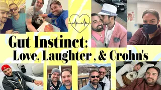 Gut Instinct: Love, Laughter, & Crohn's | An Interview w/ my Husband Rick | #crohnswarrior