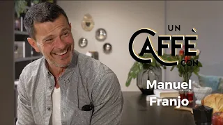 UN CAFFÈ CON | Manuel Franjo - Puntata 7