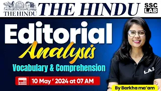 The Hindu Editorial Analysis | 10 May 2024 | Vocab & Comprehension | The Hindu Vocab By Barkha Mam