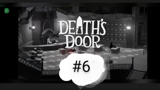I got a new weapon, also the plot got thicker. Death's door gameplay #6