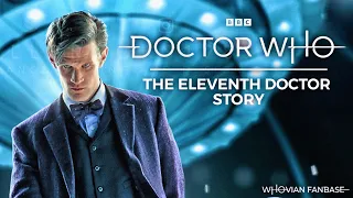 The Eleventh Doctor Story