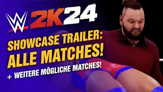 WWE 2K24: Alle bestätigten Matches aus dem SHOWCASE TRAILER + weitere MÖGLICHE Matches!
