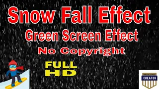Snow Fall  Green Screen Effect With Sound FHD No Copyright 100% free Download 2021