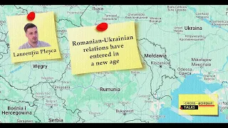 Laurențiu Pleșca: Romanian-Ukrainian relations have entered in a new age