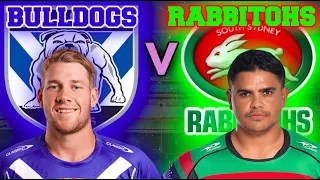 Canterbury Bulldogs vs South Sydney Rabbitohs | NRL Round 18 - 2022 | Live Stream Commentary