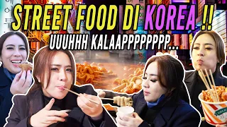 STREET FOOD DI KOREA !!! UUHHH KALAAAPPPP.....
