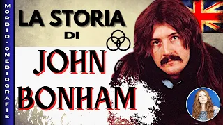 John Bonham MARTELLO DEGLI DEI - La storia della sua vita terminata troppo presto