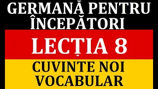 Invata Germana | Germana pentru incepatori | Lectia 8