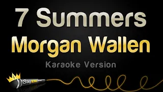 Morgan Wallen - 7 Summers (Karaoke Version)