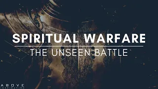 SPIRITUAL WARFARE | The Unseen Battle - Inspirational & Motivational Video