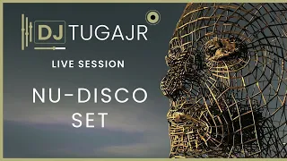 DJ TUGAJR LIVE SESSION EN RUMBATV | NU-DISCO SET