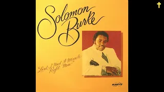 Soul Gospel Songs by Solomon Burke II