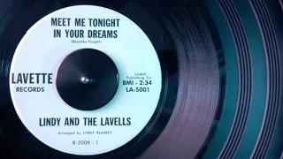 Meet Me Tonight in Your Dreams by Lindy and The Lavells