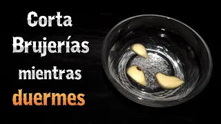 Corta brujerías, enfermedad, maleficios y malas vibras mientras duermes