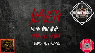 Slayer - Dead Skin Mask - MIDI Bass & Drums Only #backingtrackguitar #bassanddrums