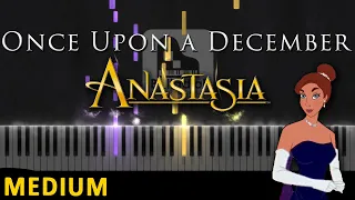 Once Upon a December - Anastasia | MEDIUM Piano Tutorial