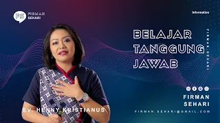 BELAJAR TANGGUNG JAWAB - HENNY KRISTIANUS - Firman Sehari