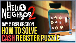 Hello Neighbor 2 Cash Register Puzzle Solution