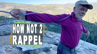 Doug Robinson shows us How NOT 2 rappel