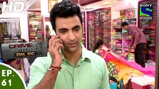 Crime Patrol Dial 100 - क्राइम पेट्रोल - Kururta - Episode 61 - 3rd January, 2016