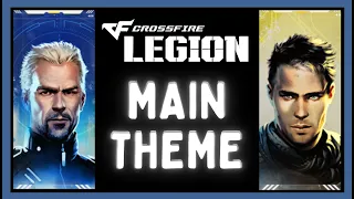 Crossfire Legion: Main Theme