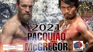Pacquiao vs McGregor  | Manny Pacquiao partnered with Paradigm Sports Management