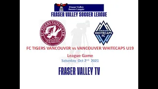 Whitecaps U19 VS FC Tigers Vancouver