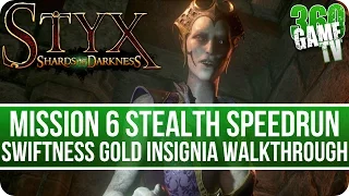 Styx Shards of Darkness Mission 6 Swiftness Gold Insignia Walkthrough (Stealth Speedrun)