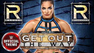 Raquel Rodriguez – Get Out The Way (Entrance Theme)