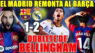 El MADRID REMONTA y GANA 1-2 al BARÇA con DOBLETE de BELLINGHAM - DERROTA que DUELE -  MADRID LÍDER