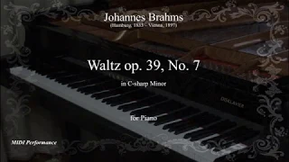 J. Brahms: Waltz Op.39 No. 7 in C-sharp Minor, for Piano