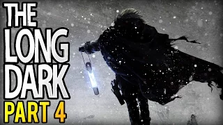 The Long Dark - BARELY ALIVE | The Long Dark Playthrough (Let's Play The Long Dark #4)