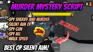 *GOD* Murder Mystery 2 Script BEST SILENT AIM OP | Silent Aim, Esp, Grab Gun, spy all, Speed, More