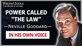 Neville Goddard -Power Called Law - Full Audio Lecture