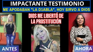 IMPACTANTE TESTIMONIO: ME APODABAN "LA D1ABLA", HOY SIRVO A DIOS