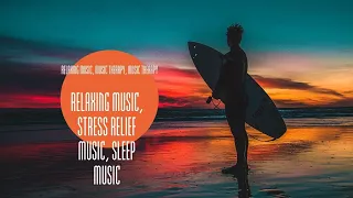 Relaxing music that promotes relaxation sounds of waves in the background of the melody