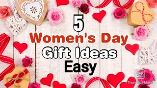 5 Amazing DIY Women's Day Gift Ideas During Quarantine | Womens Day Gifts | Womens Day Gifts 2021