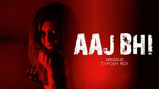 AAJ BHI | SHREYA JAIN COVER SONG | OYENDRILA | BROKEN LOVE | TAPOSH ROY | ROY PRODUCTION HOUSE