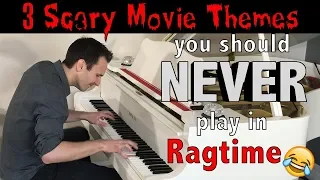 3 Scary Movie Themes you should NEVER play in Ragtime!! 😂