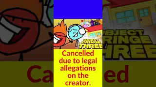 Cancelled Object Shows