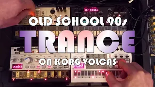 Old School Trance on Korg Volcas (Like it was 1990)