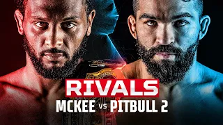 Bellator 277: AJ Mckee vs. Patricio Pitbull 2 | Bellator Rivals