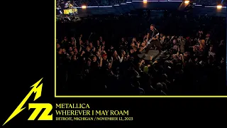 Metallica: Wherever I May Roam (Detroit, MI - November 12, 2023)