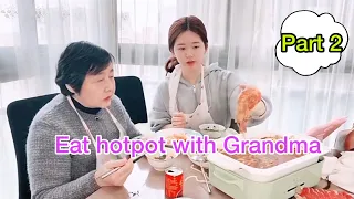 Zhao Lusi eat hotpot with her grandma part 2 - Lusi peal shrimp for her grandma